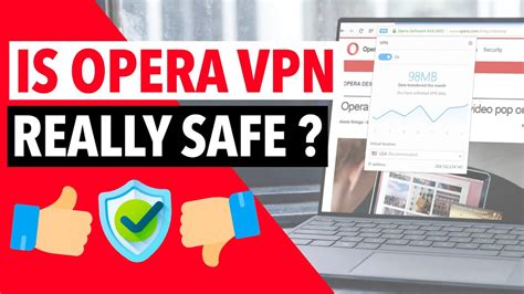 Is Opera Vpn Safe